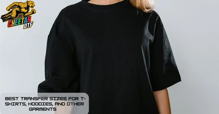 Best Transfer Sizes for T-Shirts, Hoodies, and More