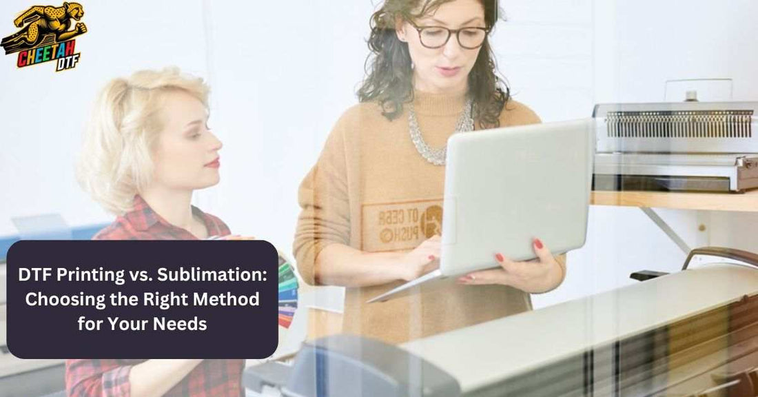 DTF Printing vs. Sublimation: Choosing the Right Method for Your Needs