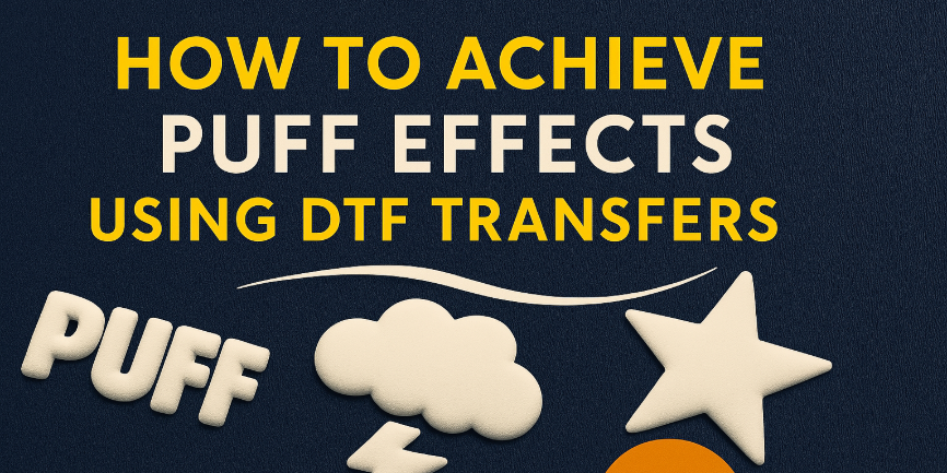 Puff Print DTF Transfers